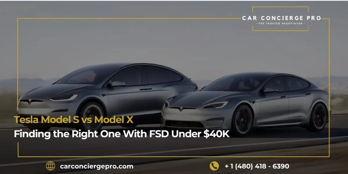Tesla Model S vs Model X: Finding the Right One With FSD Under $40K