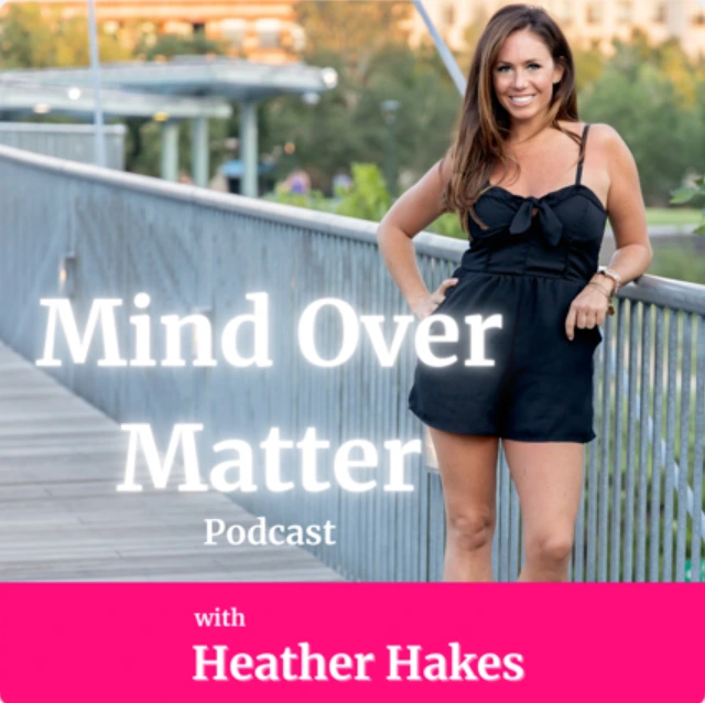 Mind Over Matter | Heather Hakes | Car Concierge Pro