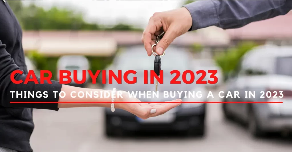 Buying A Car In 2023