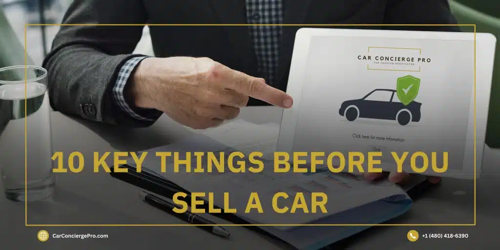 10 Key things before selling your car