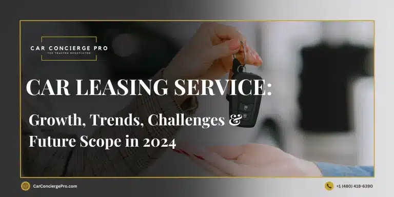 Car Leasing Service Trends