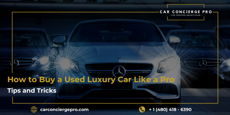 Buy A Used Luxury Car