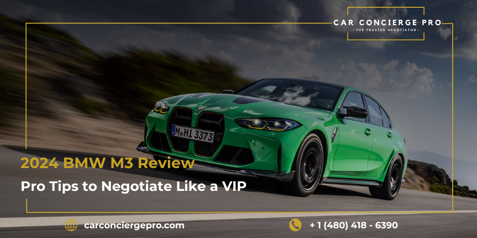 2024 BMW M3 Review + Pro Tips to Negotiate Like a VIP