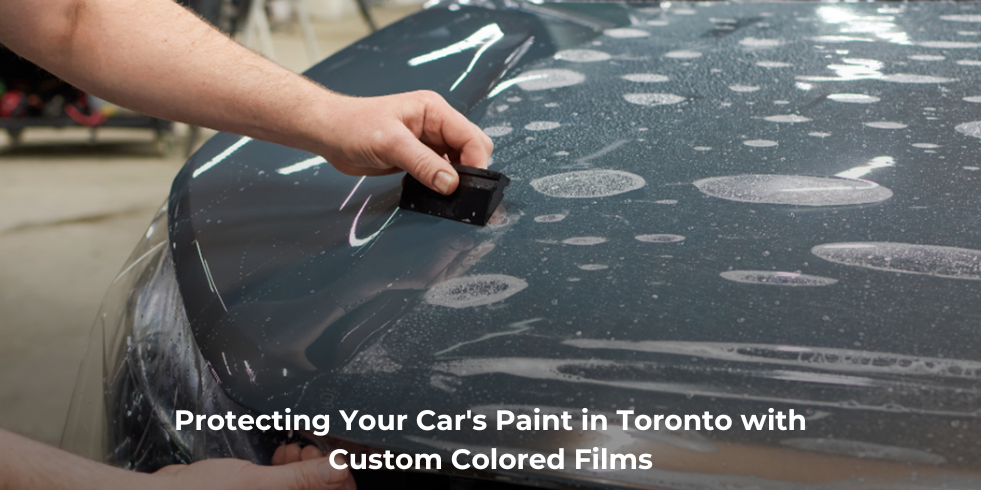 Protecting Your Cars Paint in Toronto with Custom Colored Films 1