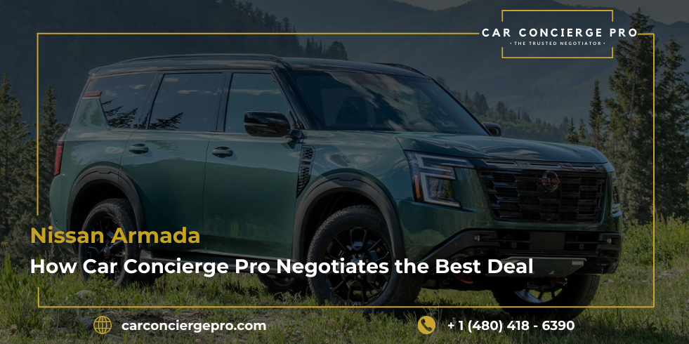 Nissan Armada How Car Concierge Pro Negotiates the Best Deal for You