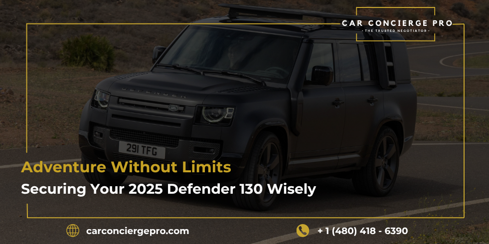 Adventure Without Limits: Securing Your 2025 Defender 130 Wisely