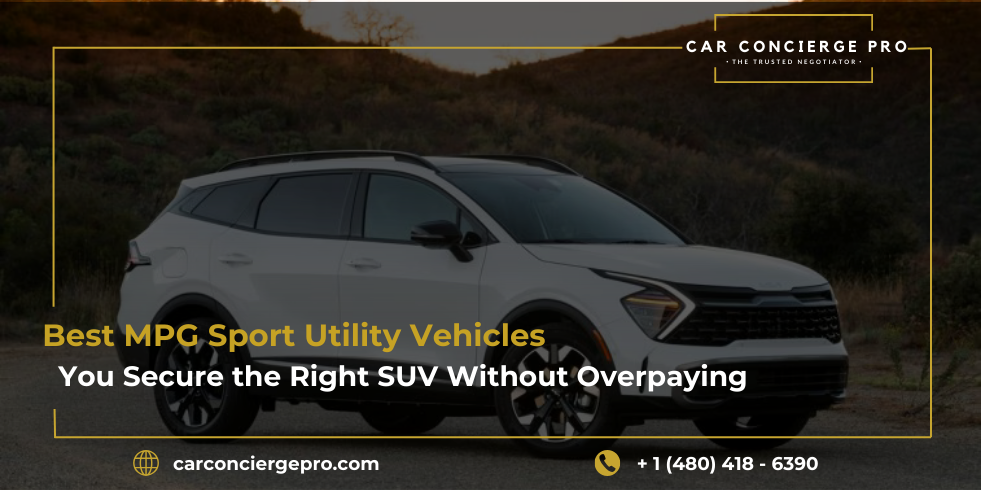 Best MPG Sport Utility Vehicles: How CCP Helps You Secure the Right SUV Without Overpaying