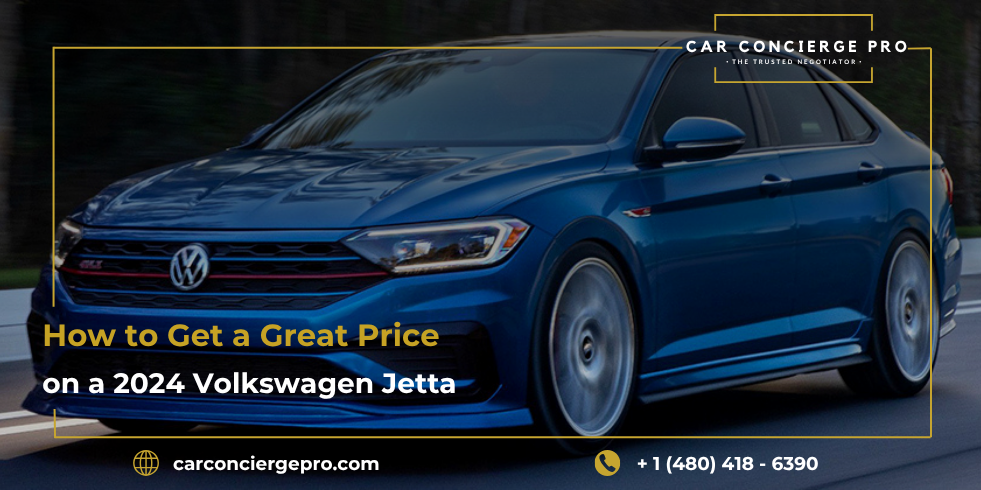 How to Get a Great Price on a 2024 Volkswagen Jetta