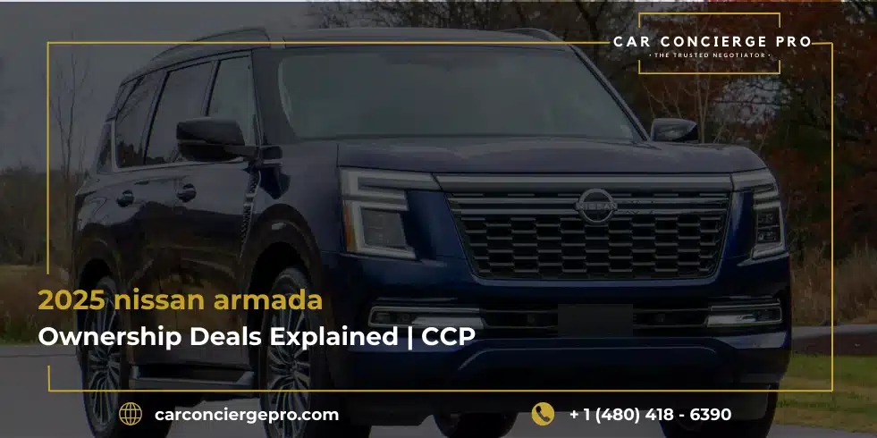 2025 nissan armada Ownership Deals Explained | CCP