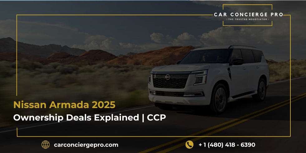 Nissan Armada 2025 Ownership Deals Explained | CCP