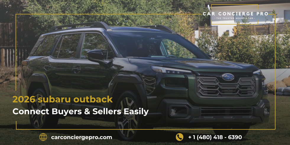 2026 subaru outback | Connect Buyers & Sellers Easily